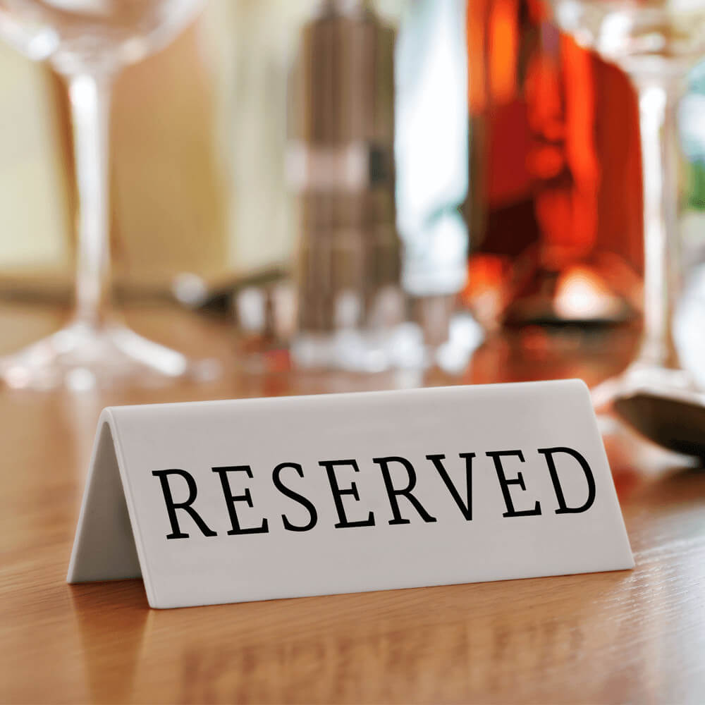 Table Reserved Sign