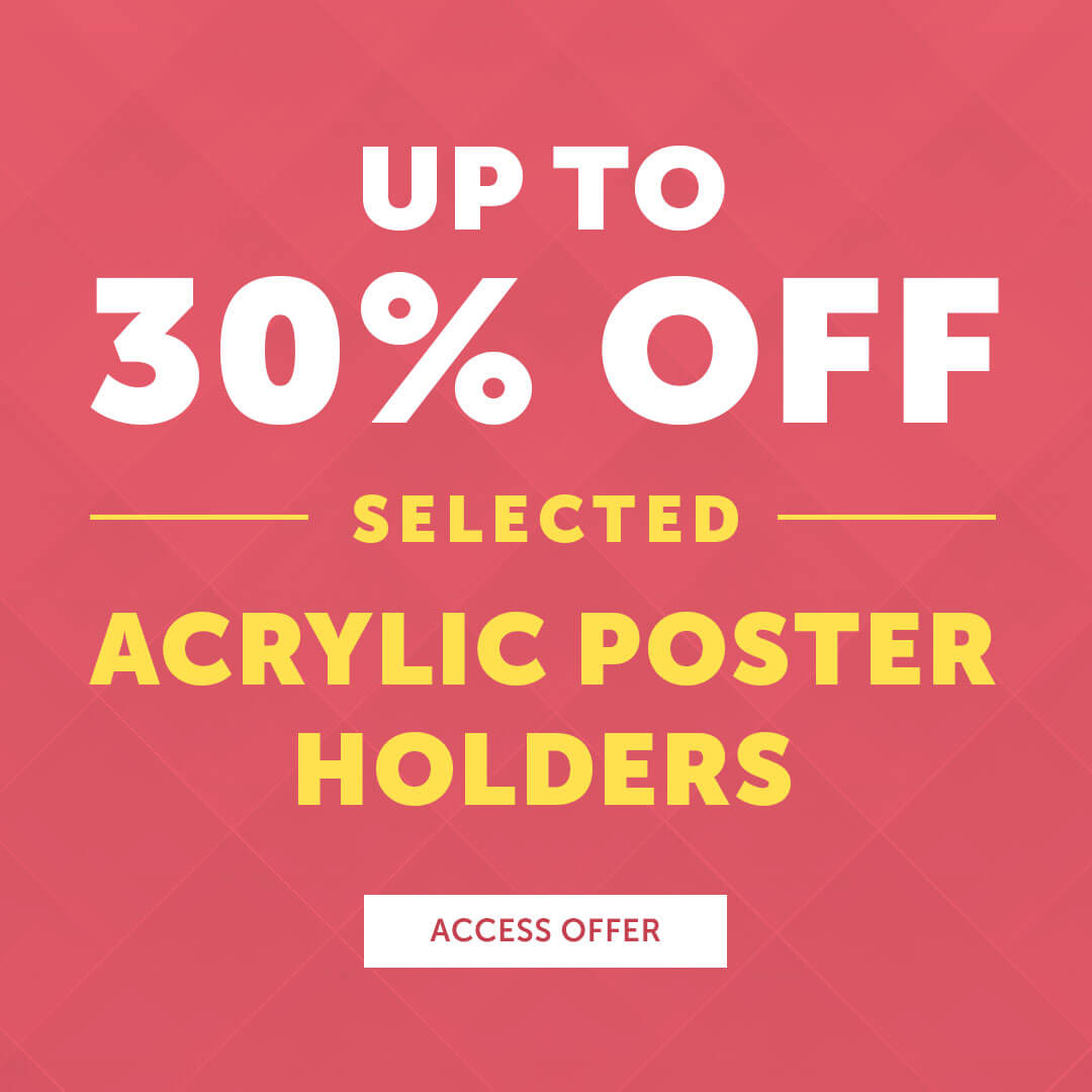 up to 30% off acrylic poster holders